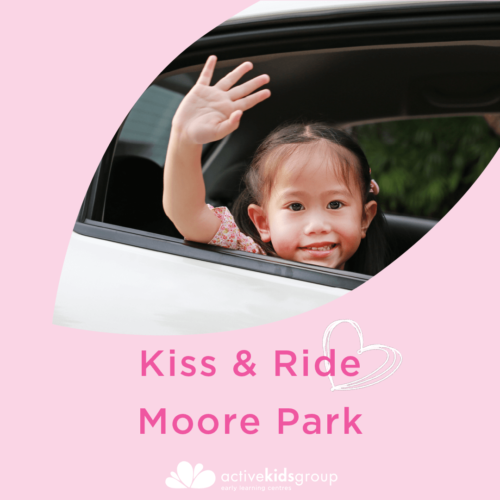 Active Kids Moore Park is excited to share with you our Kiss and Ride Service. What is Kiss & Ride? A stress free daycare service where we will collect your child from your car. Simply send a text message to our designated kiss and ride phone number and we will be there in a matter of…
